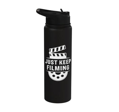 Just Keep Filming Film Industry Video Filmmaker Filming Stainless Steel Insulated Water Bottle - color: Black