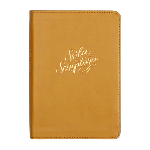 LSB Holy Bible, Compact Size, Mustard Yellow Imitation Leather with Gold-Stamped Sola Scriptura Cover: Legacy Standard Bible in 2-Column, Black Letter Format with Ribbon Marker & Gold Gilded Edges