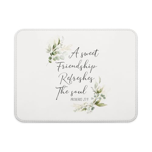 a Sweet Friendship Refreshes The Soul Christian Mouse Pad, Sage Green Eucalyptus Religious Bible Verse Mouse Pad for Work Computers Laptop Home Office Dorm Desk Accessories, 9.5x7.9 Inch - color: Interesting text Mouse pad G