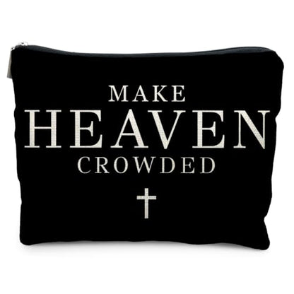 Inspirational Christian Makeup Bag, Christian Gifts for Women Men, Make Heaven Crowded Religious Bible Verse Cosmetic Bag Canvas Toiletry Zipper Pouch for Women - color: MAKE HEAVEN CROWDED