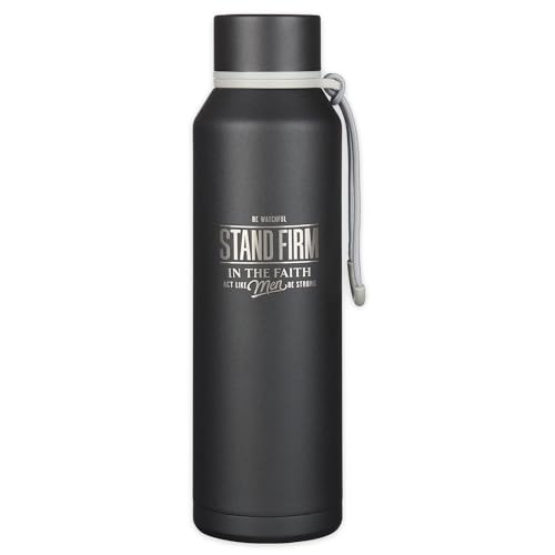 Christian Art Gifts Stainless Steel Double Wall Vacuum Sealed Insulated Water Bottle for Men: Stand Firm Laser Engraved Inspirational Bible Verse, Spill/Leak-proof, Twist Cap, Carry Loop, Black, 24 oz - color: Black/Stand Firm