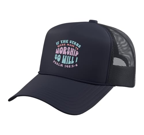 Christian Faith If Stars were Made to Worship Bible Verse Trucker Hat with Adjustable Mesh Back - color: Navy Blue