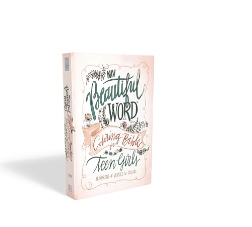 NIV, Beautiful Word Coloring Bible for Teen Girls, Hardcover: Hundreds of Verses to Color