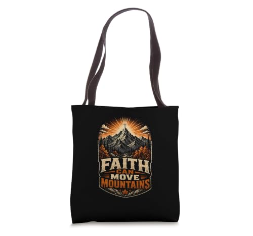 Faith Can Move Mountains Christian Mountain Tote Bag