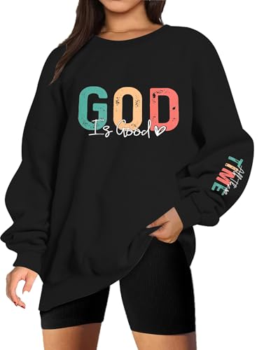 God is Good Sweatshirt Christian Shirts for Women Oversized Jesus Religious Pullover Bible Verse Inspirational Tops - color: Black, size: Large