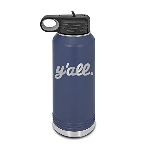 Y'all Laser Engraved Water Bottle Customizable Polar Camel Stainless Steel with Straw - southern script you all you’ll Navy Blue 32 oz - color: Navy Blue