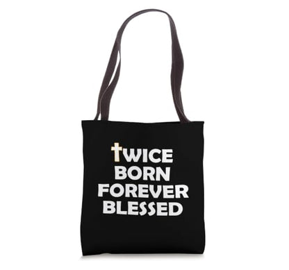 Christian Faith Bible Theme Born Again Motivational Gift Tote Bag