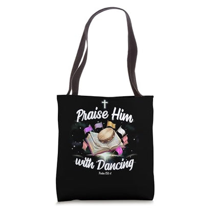 Praise Him with Dancing Christian Worship Dancer Girl Tote Bag