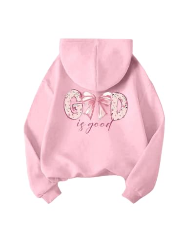 Cute Hoodies for Teen Girl God is Good Bow Sweatshirts - color: Pink, size: 11-12 Years