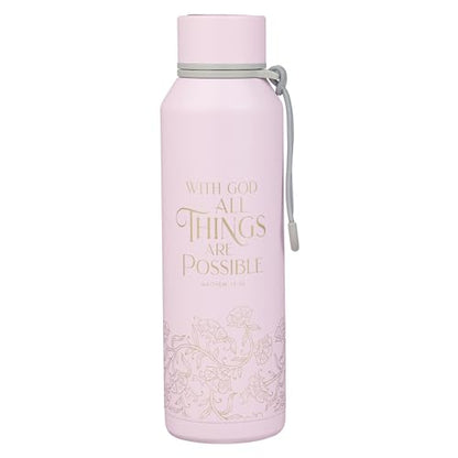 Christian Art Gifts Insulated Stainless Steel Water Bottle: All Things are Possible Bible Verse, Encouraging Gift for Women, Pink & Gold Floral Design, Leak-Proof Twist Cap, Carry Loop, 24 oz. - color: Pink Floral/All Things are Possible