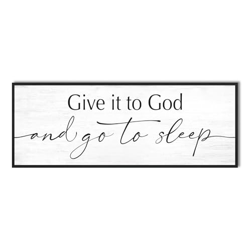 Give It to God and Go to Sleep Sign Canvas Wall Art, Bedroom Decor 40"x15" - color: Give It to God and Go to Sleep, size: 15"×40"