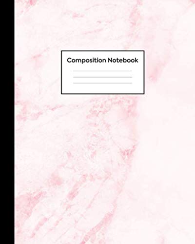 Composition Notebook: Wide Rule - Pink Marble Compositon Book for Girls, Kids, School, Students and Teachers (Wide Ruled 8 x 10, 100 pages)