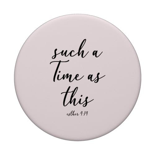 Christian Bible Verse for Women Light Pink Esther 4 14 PopSockets Adhesive PopGrip - style: Adhesive PopGrip