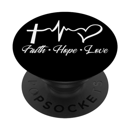Faith Hope and Love - for Women - Christian Bible Verse PopSockets PopGrip: Swappable Grip for Phones & Tablets PopSockets Adhesive PopGrip - style: Adhesive PopGrip