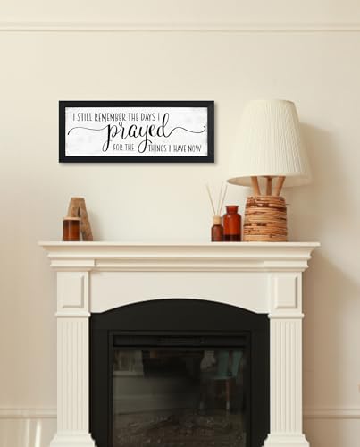 Bible Verse Wall Art Rustic Farmhouse I Still Remember Sign 6" x 14.5" - color: I Still Remember the Days I Prayed for the Things I Have Now