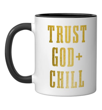 Trust God & Chill Christian Faith Jesus Church Pastor Funny Ceramic Mug, Black/White, 11oz - color: Black/White, size: 11 Ounces