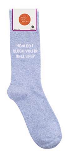FUNATIC Socks with Funny and Profane Sayings, Sarcastic Gift for Men Women - color: Block You in Real Life
