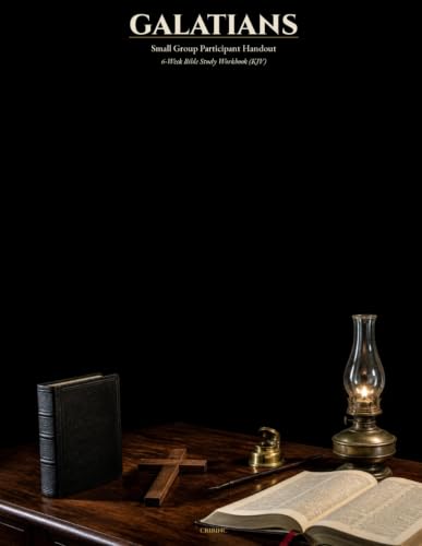Galatians Small Group Participant Handout: 6-Week Bible Study Workbook (KJV) (Cribinc Small Group Bible Studies)