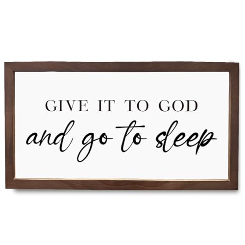 Christian Decor, Give It to God and Go to Sleep Sign, Rusitc Wood Framed Signs, Scripture Decor Sign, Bible Verse Porch Artwork, Home Decoration for Living Room Bedroom - color: GIVE IT TO GOD and go to sleep