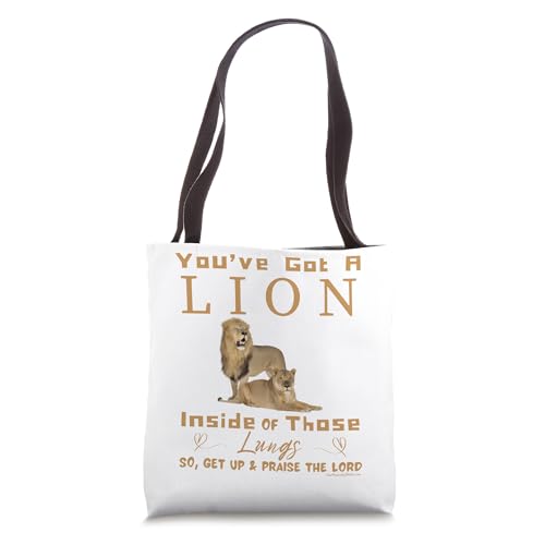 Lion in your Lungs. Prase the Lord. Christian Church Tote Bag