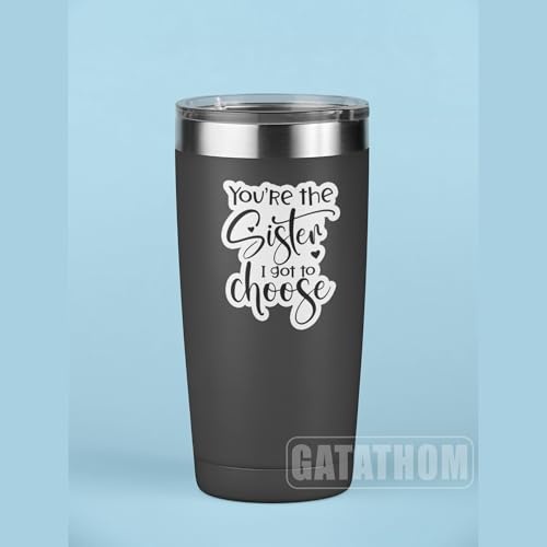 (3Pcs) You’re The Sister I Got to Choose Sticker – Best Friend Quote Stickers for Sisters Besties Friendship Soul Sister in Law, Waterproof Vinyl Decals for Laptop Water Bottle Scrapbook, 3" x 2.5" - color: You're the Sister I Got to Choose