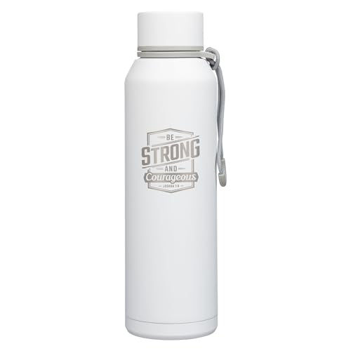 Christian Art Gifts Stainless Steel Double Wall Vacuum Sealed Insulated Water Bottle for Men & Women: Strong & Courageous Laser Engraved Inspirational Scripture, Leak-proof, Carry Loop, White, 24 oz. - color: White/Be Strong