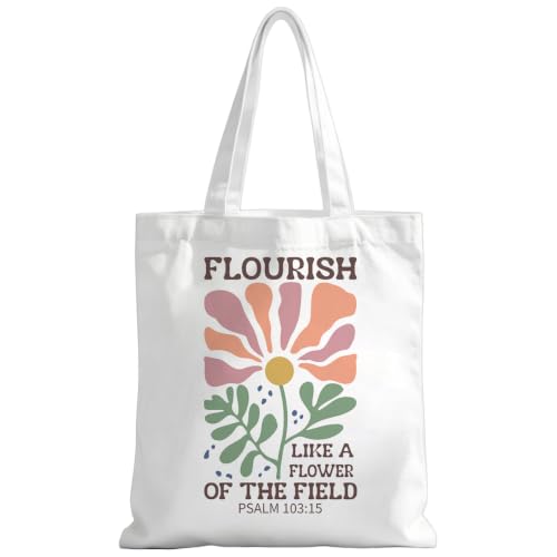 Christian Tote Bag Religious Gifts Canvas Bags for Women Men Shopping Work Gym Picnic Travel - color: Flourish Like a Flower of the Field Psalm 103:15