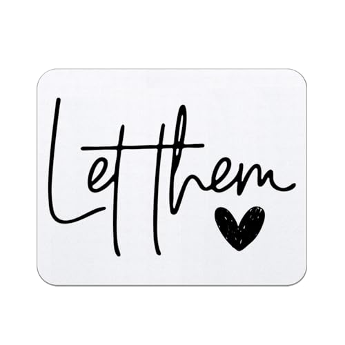 Let Them Inspirational Mouse Pad for Desk, Mental Health Gifts, Positive Affirmation Mousepads for Wireless Mouse Computers Laptop Home Office Supplies Accessories, 9.5x7.9 Inch(White) - color: 1