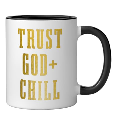 Trust God & Chill Christian Faith Jesus Church Pastor Funny Ceramic Mug, Black/White, 11oz - color: Black/White, size: 11 Ounces