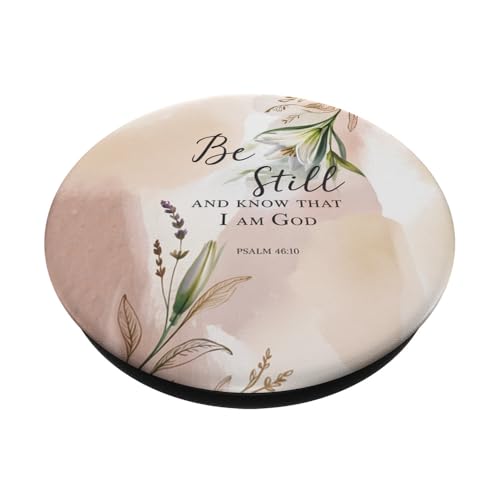 Be Still Bible Verse Christian Quote Minimalist Floral PopSockets Adhesive PopGrip - style: Adhesive PopGrip