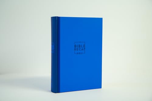 The Bible Recap 365-Day Chronological Study Bible: English Standard Version― ESV (One Year Reading Plan)
