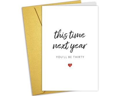 Funny 29th Birthday Card for Men Women, 29 Years Old Birthday Card for Him Her, 29th Bday Card for Friend Son Daughter, This Time Next Year You'll Be Thirty - color: #12