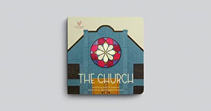 The Church (Big Theology for Little Hearts)