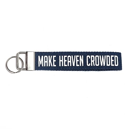 ASVP Shop Make Heaven Crowded Christian Keychain Wristlet - Fabric Religious Keychain Gift - color: Navy Blue
