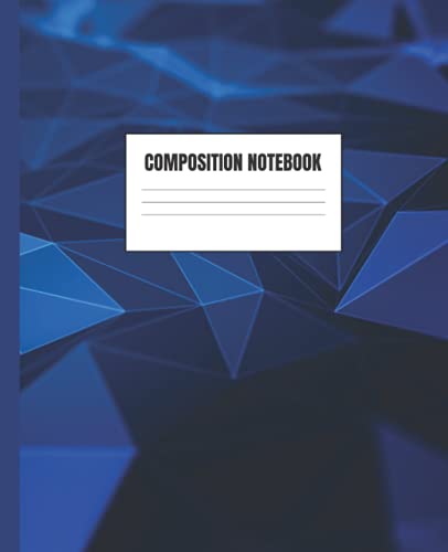 Composition Notebook: 7.5 x 9.25 in, 100 Pages of COLLEGE Ruled Lined | For Elementary, Middle School Kids, High School, or College Students | Cool 3D Dark Blue Geometrical Cover
