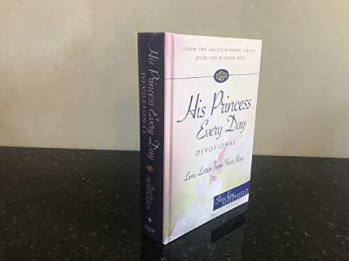 His Princess Every Day Devotional: Love Letters From Your King