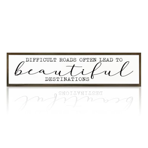 Motivational Wall Art, Decorative Signs and Plaques, Framed Wooden Hanging Sign, Inspirational Gift, Difficult Roads Often Lead to Beautiful Destinations Sign 17.8x4x1.2 inches - color: Day Sign 26