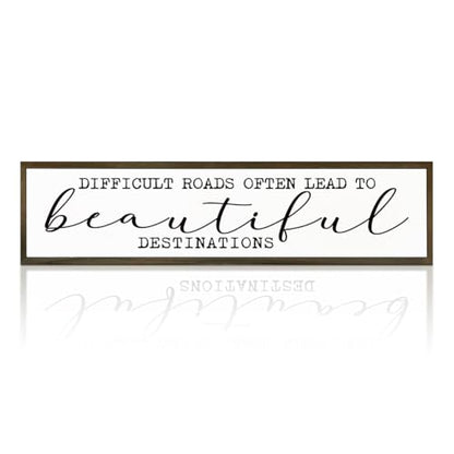 Motivational Wall Art, Decorative Signs and Plaques, Framed Wooden Hanging Sign, Inspirational Gift, Difficult Roads Often Lead to Beautiful Destinations Sign 17.8x4x1.2 inches - color: Day Sign 26