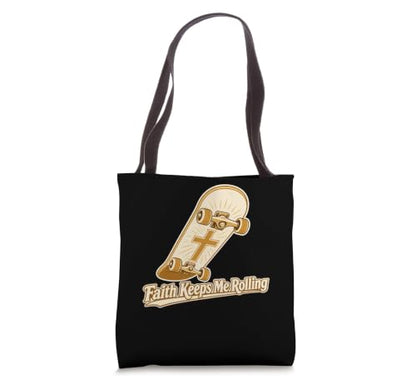 Faith Keeps Me Rolling Christian Skateboard Tote Bag