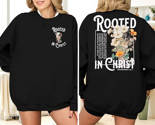 Women Christian Sweatshirt Rooted in Christ Shirts Jesus Boho Faith Clothes - color: Black, size: Small