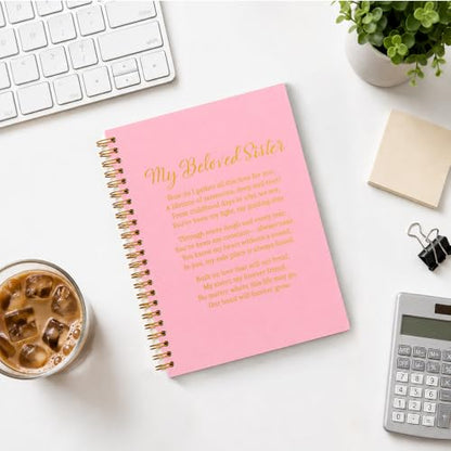 My Beloved Sister Lined Spiral Notebook, Sister Notebook Journal - color: Pink3