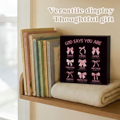 Inspirational Christian Desk Decor, Pink Bow God Says You Are Sign - color: Black-God Says You Are-5x5
