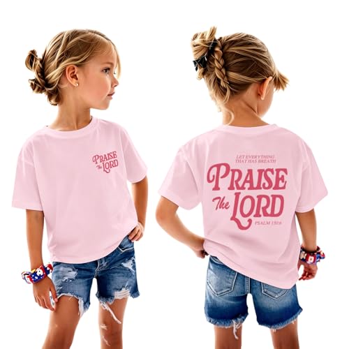 Fkatuzi Christian Shirts for Girls Praise The Lord Shirt Kids Jesus Faith Bible Verse God Religious Cute Graphic Tee Tops - color: Pink, size: 9-10 Years