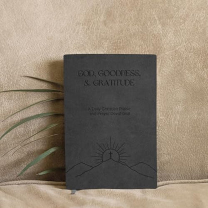 Christian Devotional Journal - God, Goodness & Gratitude - 2027 Faith-Based Gratitude and Prayer Journal for Daily Prayers, Bible Study, and Spiritual Growth - Black Leather Hardcover - color: Black