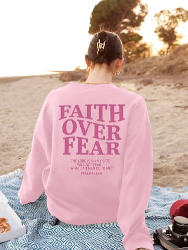 FRYAID Christian Sweatshirt Women Faith Over Fear Christian Religious Sayings Pullover Shirt Letter Print Long Sleeve Tops - color: Pink, size: Small