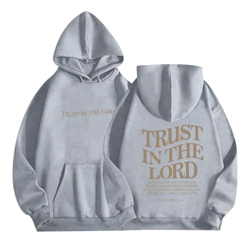 UNIQUEONE Trust in the Lord Christian Hoodies - Faith Religious Graphic Sweatshirts Women Bible Verse God Pullover Tops - color: Light Gray, size: XX-Large