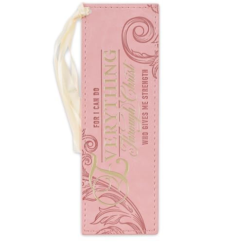 Christian Art Gifts Faux Leather Bookmark: Everything Through Christ - color: Pink/Through Christ
