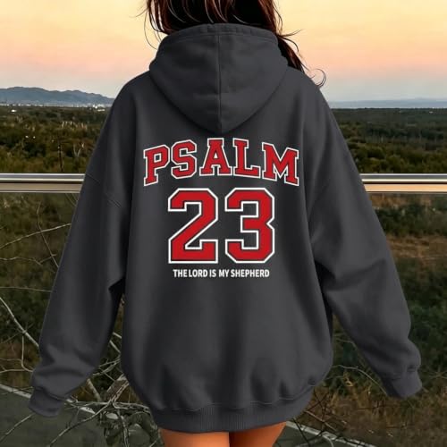 Christian Hoodies for Women Psalm 23 Sweatshirt Jesus Faith Hoodies Religious Bible Verse Graphic Hoodie Pullover - color: Deep Gray, size: Large