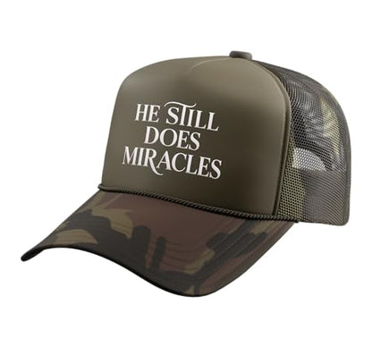 He Still Does Miracle Jesus Hat Gospel Faith Bible Verse Trucker Hat with Adjustable Mesh Back - color: Camo Green