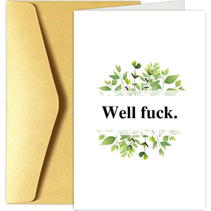 Funny Well F Get Well Soon Card, Sorry for Your Loss Card, Sympathy Card - color: Well Fuck